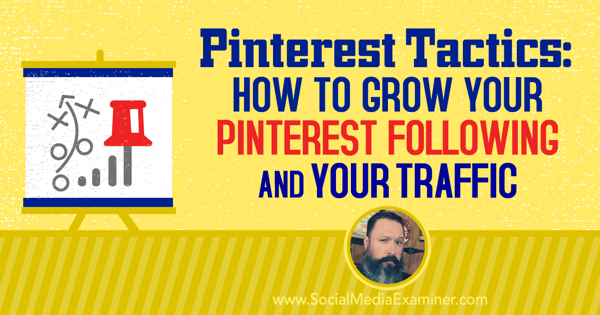 podcast 194 jeff sieh pinterest following and traffic