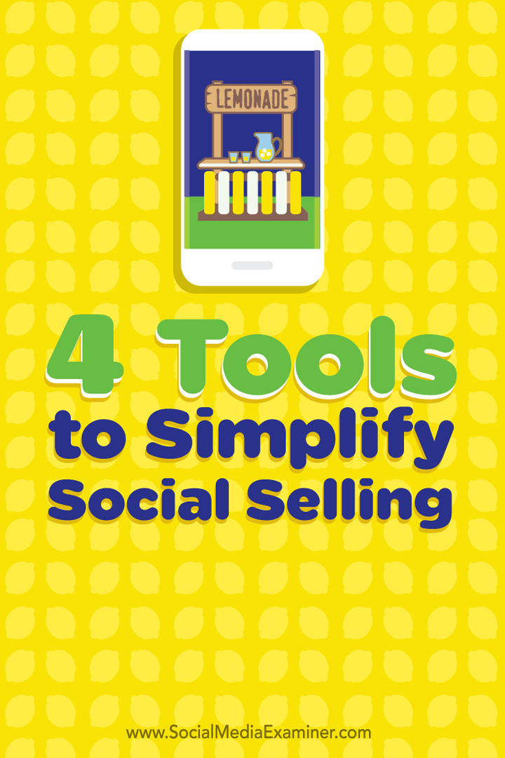 patru instrumente pentru simplificarea vânzării sociale