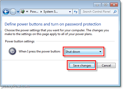 ajustați ce va face butonul de închidere Windows 7, faceți clic pe salvare modificări pentru a termina