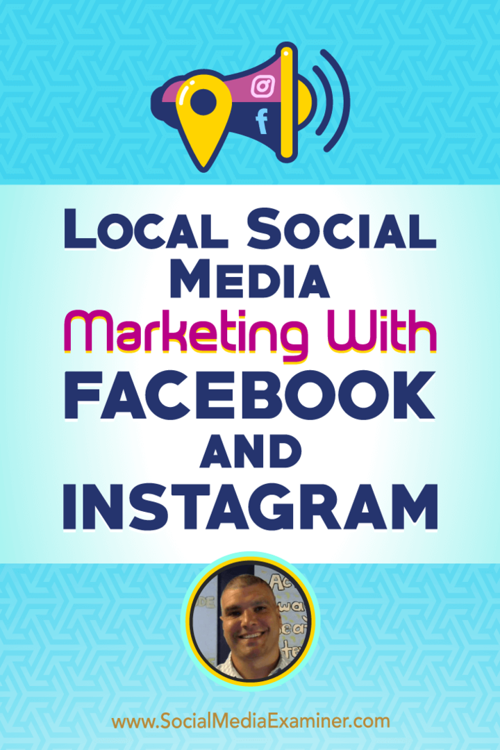 Marketing social media local cu Facebook și Instagram: Social Media Examiner
