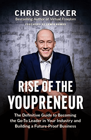 Rise of the Youpreneur de Chris Ducker.