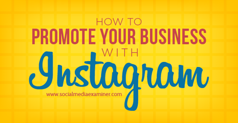 promovează afaceri pe Instagram