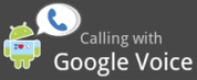 Instalați Google Voice pe Android Mobile