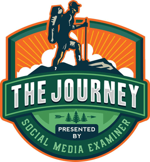 Schimbă cursul și nu sparge nimic: The Journey: Sezonul 2, Episodul 11: Social Media Examiner