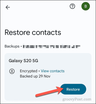 Restabiliți o copie de rezervă a contactelor în aplicația Contacte Google