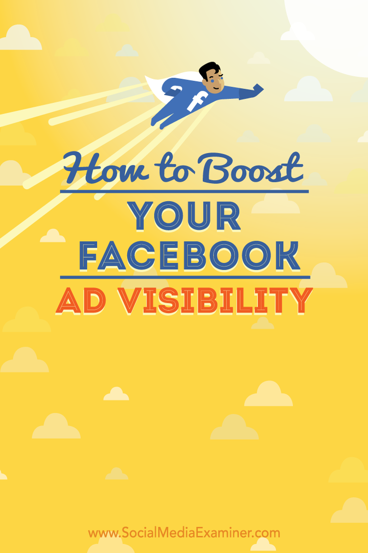 cum să sporiți vizibilitatea anunțurilor pe Facebook