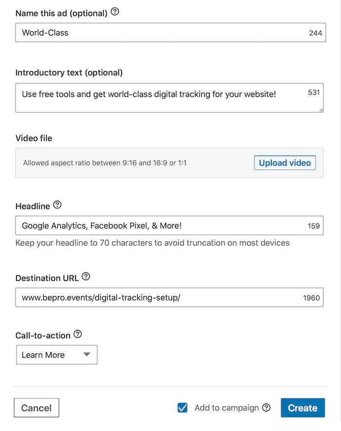 detalii despre anunțuri linkedin, inclusiv numele, textul introductiv, fișierul video, titlul, adresa URL și îndemnul, precum și butonul Adăugare la campanie bifat