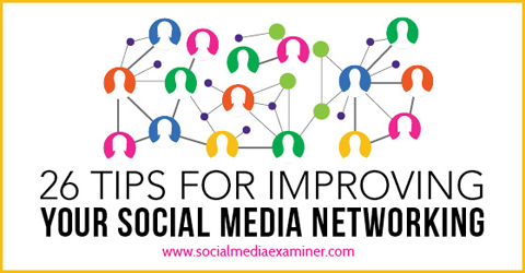 26 de sfaturi pentru a îmbunătăți marketingul pe rețelele sociale