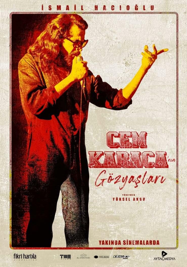 Afișul filmului „Lacrimile lui Cem Karaca”.