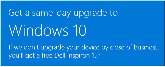 Microsoft oferă PC Dell gratuit dacă nu vă pot face upgrade la Windows 10 în 1 zi