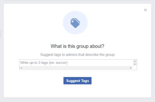 O fereastră pop-up găsită în Grupurile Facebook cere membrilor să sugereze etichete care descriu grupul.