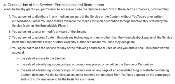 Termenii și condițiile YouTube descriu în mod clar utilizările comerciale restricționate ale platformei.