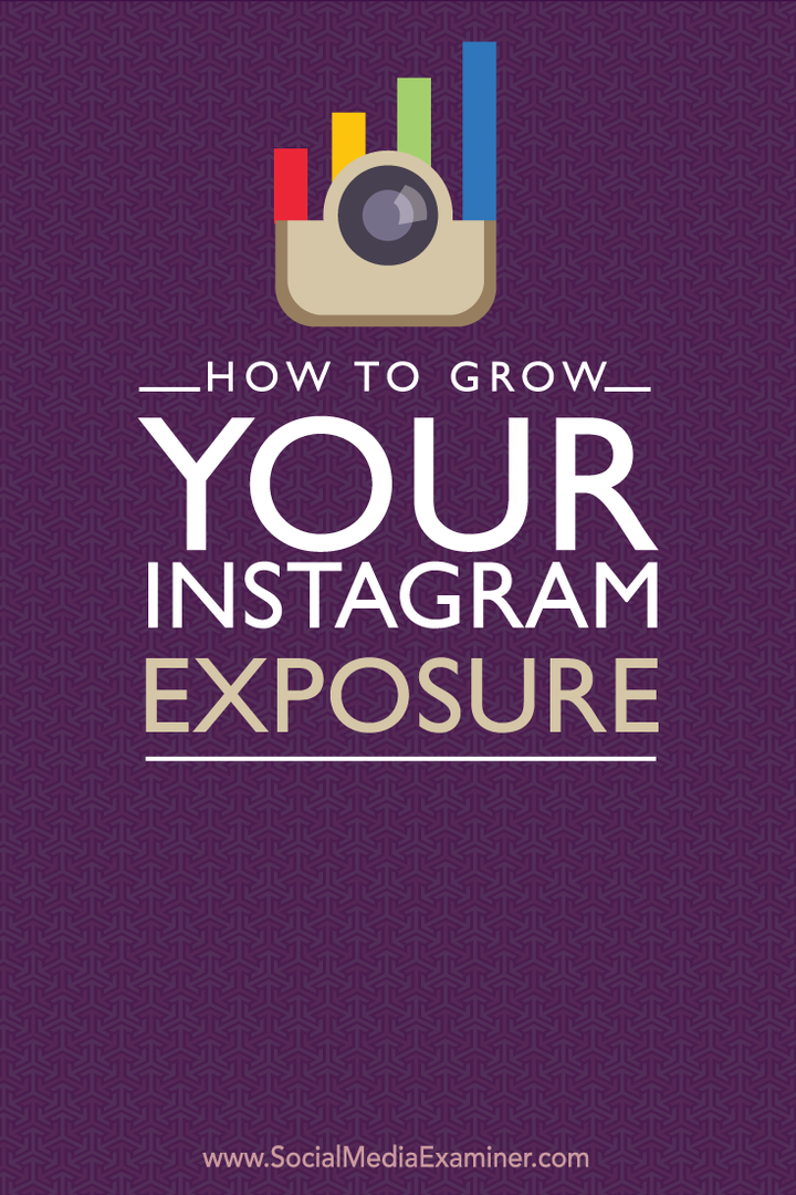 cum să crești expunerea la Instagram