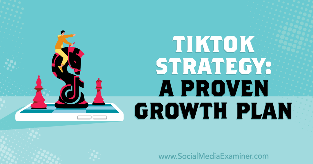 Strategia TikTok: un plan de creștere dovedit, care include informații de la Jackson Zaccaria pe podcastul de marketing în rețelele sociale.