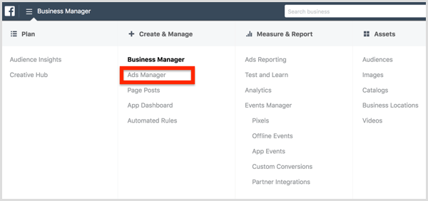 Selectați Manager anunțuri din meniul Facebook Business Manager.