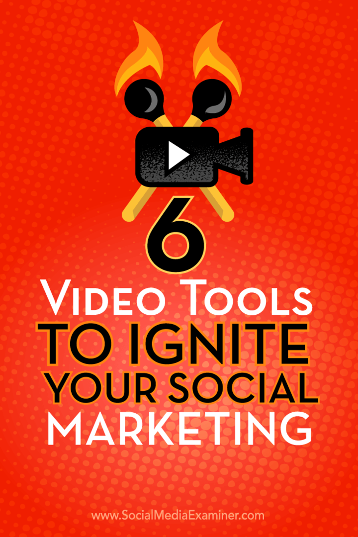 Sfaturi despre șase instrumente video pe care le puteți folosi pentru a face publicitatea dvs. de social media.