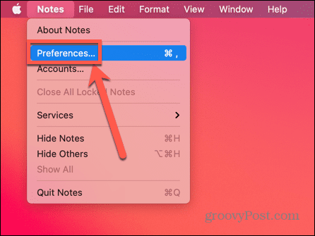 selectați Preferințe în Note pe Mac