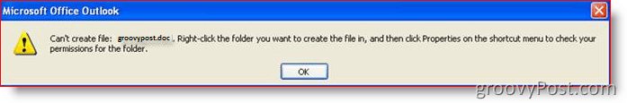 Eroare Outlook: Nu se poate crea fișier:: groovyPost.com