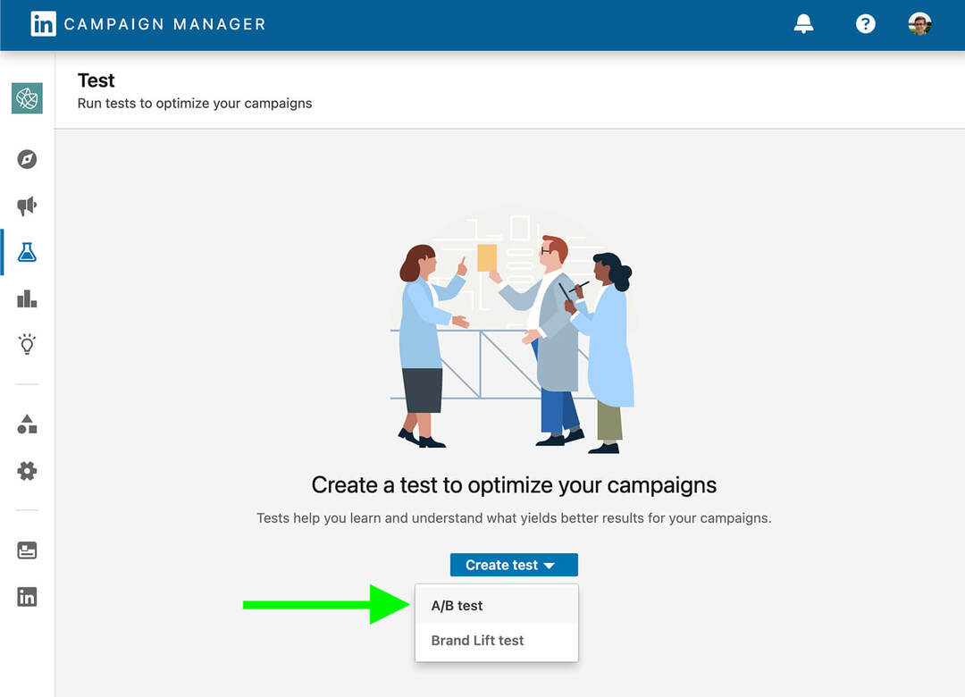 Anunțuri LinkedIn: Cum să vă testați A/B drumul către campanii eficiente: Social Media Examiner