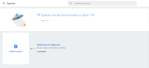 Google intenționează să închidă instrumentul său de mesaje de grup, Spaces, pe 17 aprilie 2017.