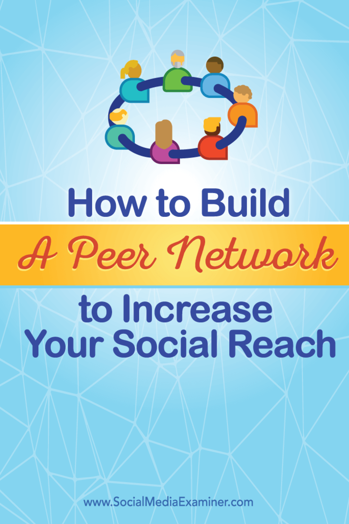 construiți o rețea de parteneri sociali pentru o acoperire sporită
