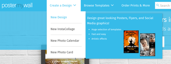 Selectați Creați un design> Design nou pentru a crea o imagine cu PosterMyWall.