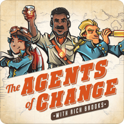 Podcast-uri de marketing de top, Agenții schimbării.