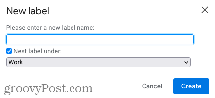 Creați o etichetă imbricată în Gmail