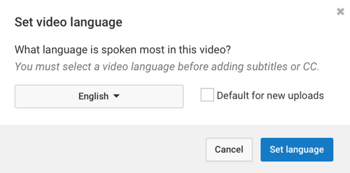 Alegeți limba vorbită cel mai des în videoclipul dvs. YouTube.