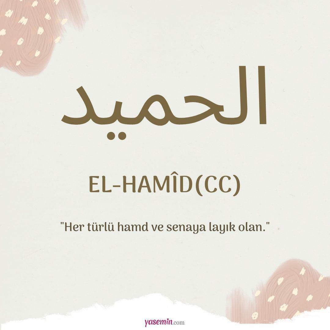 Ce înseamnă al-Hamid (cc)?