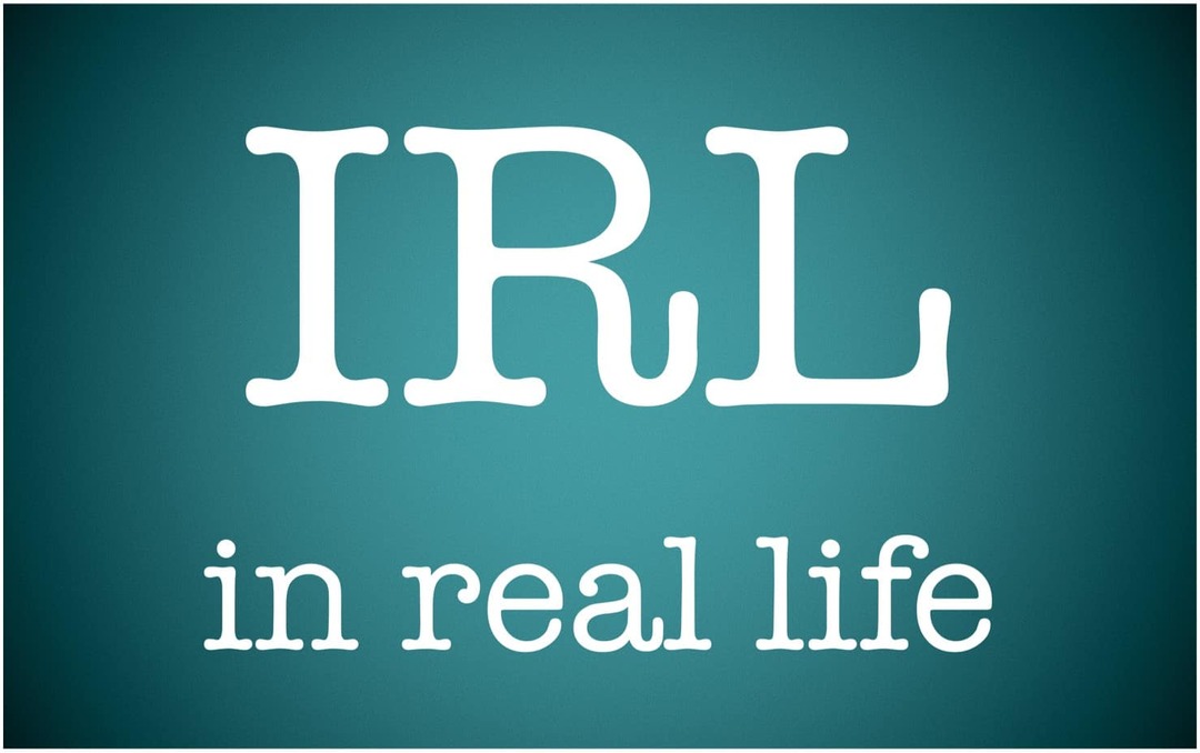 Ce înseamnă IRL și cum îl folosesc?