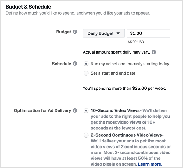 Opțiunile de buget publicitar și programare Facebook includ un buget zilnic și vizualizări de 10 secunde.