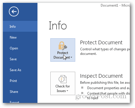 Protejarea parolelor și criptarea documentelor Office 2013: Faceți clic pe Protect document