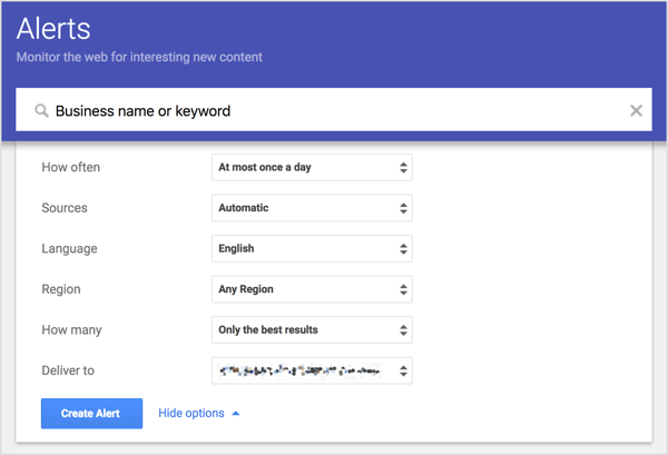 Configurați Alerte Google pentru a primi notificări despre mențiunile mărcii dvs. sau despre orice cuvânt cheie folosit pe web.
