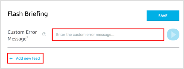 Adăugați un mesaj de eroare personalizat pentru fluxul dvs. de informare flash Alexa.