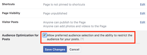 Selectați opțiunea pentru a activa optimizarea publicului pentru postări și apoi faceți clic pe Salvați modificările.