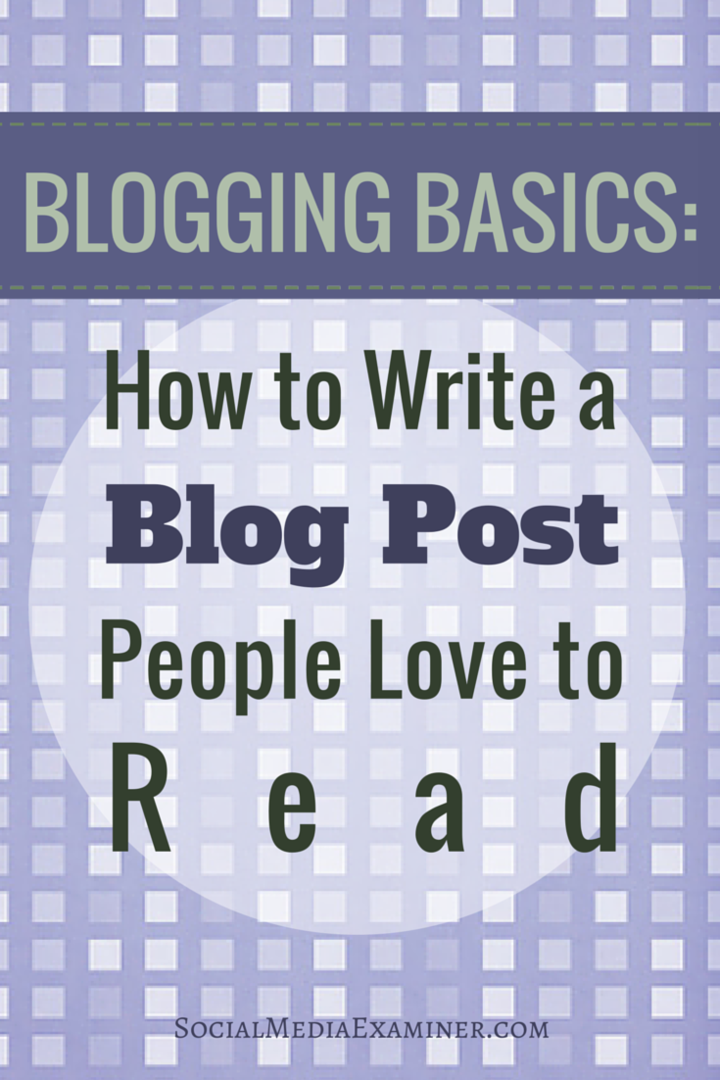 elementele de bază ale scrierii unei postări pe blog