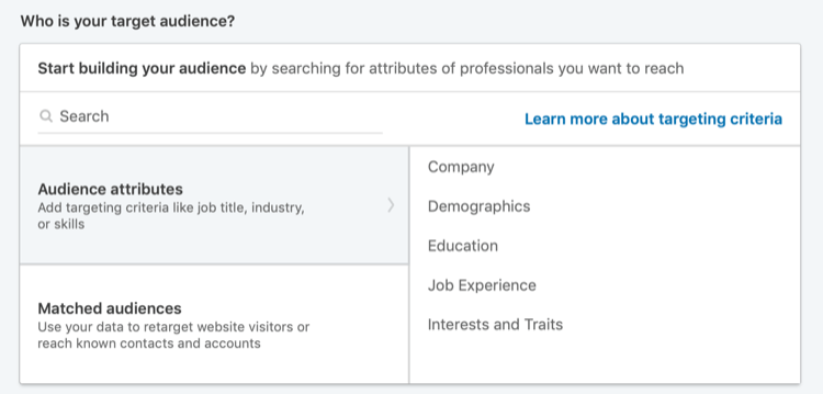 Secțiunea Cine este publicul dvs. țintă din LinkedIn Campaign Manager