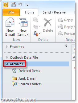cum să accesați e-mailurile arhivate din Outlook 2010