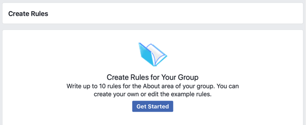Cum să vă îmbunătățiți comunitatea de grup Facebook, opțiunea Facebook pentru a începe să creați reguli pentru grupul dvs.