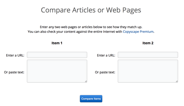 Copyscape poate compara articole sau pagini una lângă alta, facilitând confirmarea plagiatului.