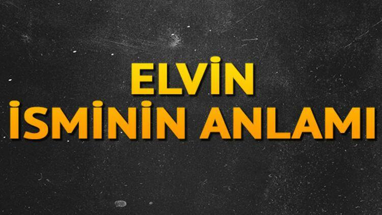 Care este semnificația numelui Elvin