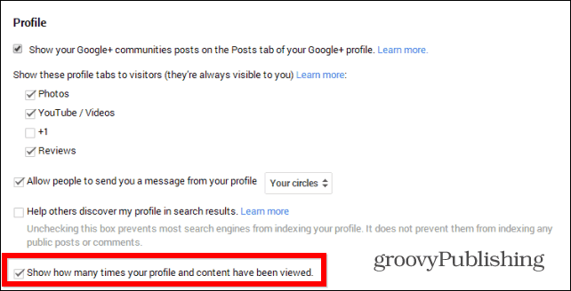 Sfat Google+: Ascundeți numărul dvs. de vizualizare a profilului