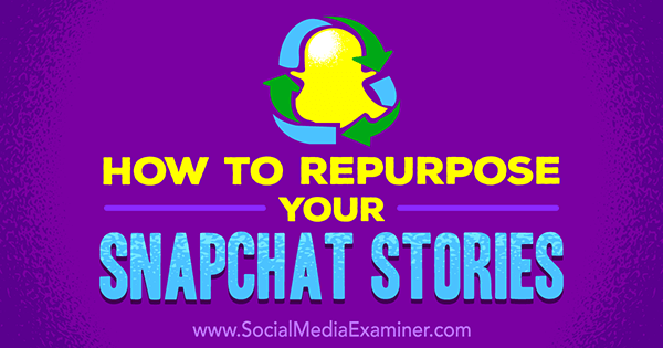 distribuiți povești Snapchat pe alte canale sociale