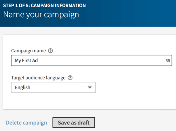 Introduceți un nume pentru campania dvs. LinkedIn și faceți clic pe Salvare ca schiță.