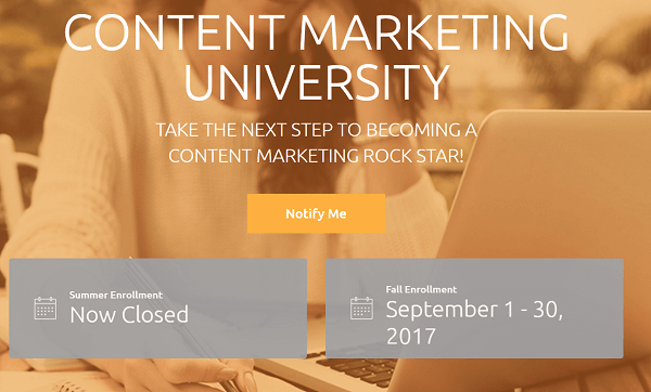 Programul de instruire bazat pe abonament al CMI este Content Marketing University.