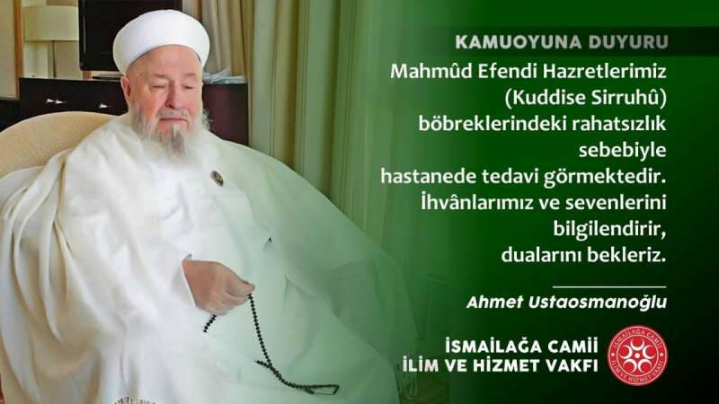 Cine este Comunitatea İsmailağa Mahmut Ustaosmanoğlu? Viața Sfinției Sale Mahmud Efendi