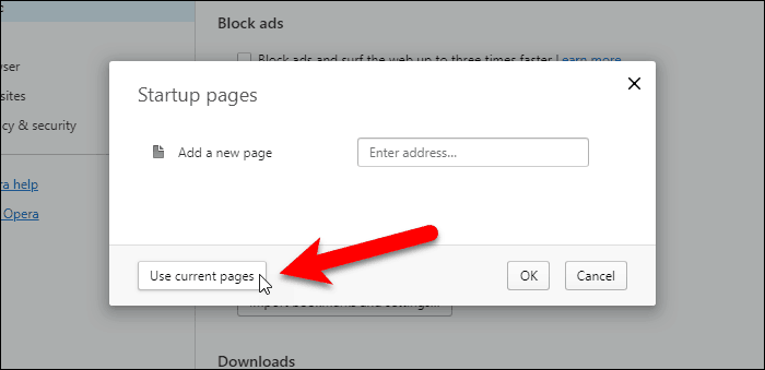 Faceți clic pe Utilizare pagini curente în Opera
