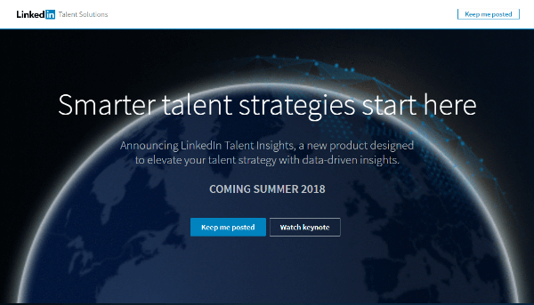 LinkedInTalent Insights va oferi recrutorilor acces direct la date bogate despre grupurile de talente și companii și îi va împuternici să gestioneze talentul mai strategic.