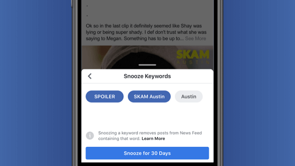 Facebook testează Keyword Snooze, care oferă utilizatorilor opțiunea de a ascunde temporar postările pe baza textului extras direct din postare.